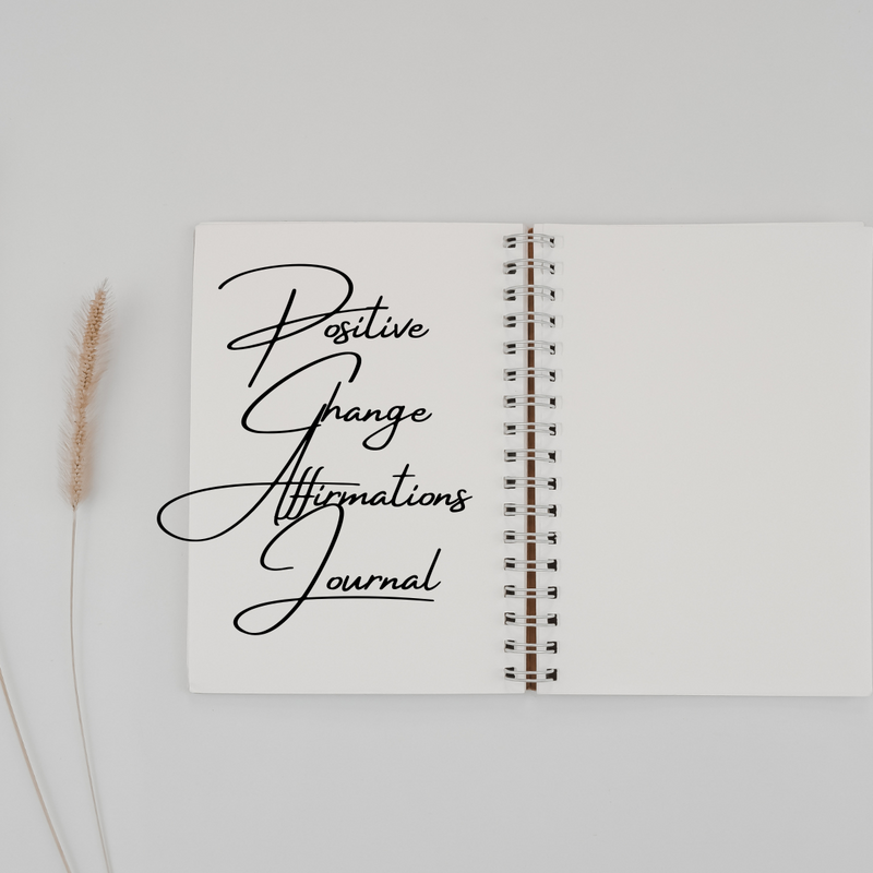 Positive Change Affirmations Journal